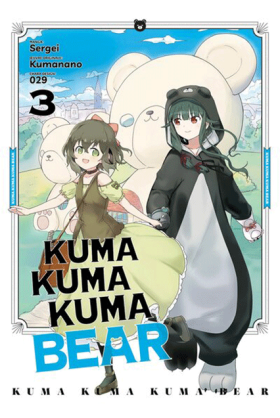 Kuma Kuma Kuma Bear Tome 3
