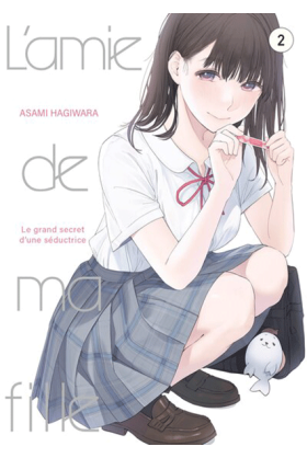 L'amie de ma fille... Tome 2