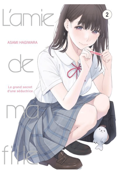 L'amie de ma fille... Tome 2