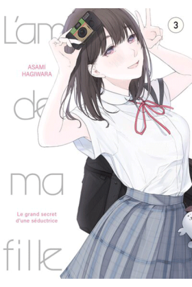 L'amie de ma fille... Tome 3