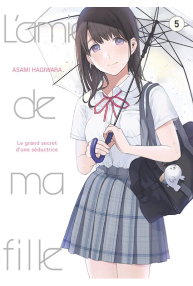 L'amie de ma fille... Tome 5 L'amie de ma fille... Tome 5