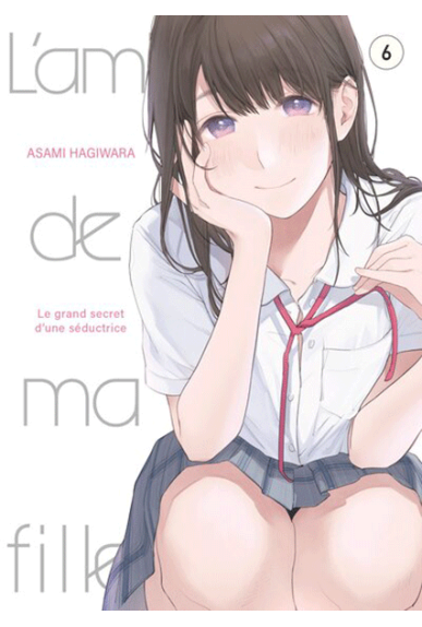 L'amie de ma fille... Tome 6 L'amie de ma fille... Tome 6