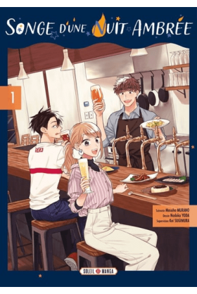 Songe d'une nuit ambrée Tome 1
