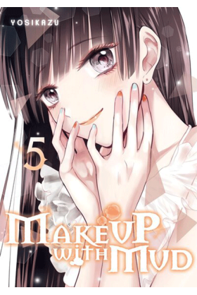 Make up with mud Tome 5