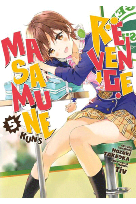Masamune-kun's Revenge Tome 5