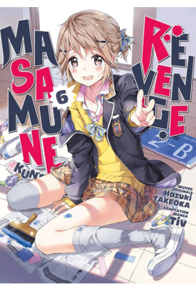 Masamune-kun's Revenge Tome 6