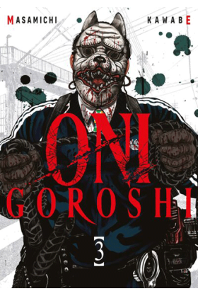 Oni Goroshi Tome 3