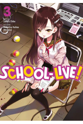 School-Live! Tome 3