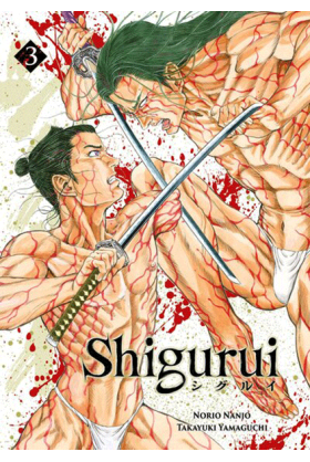 Shigurui Tome 3
