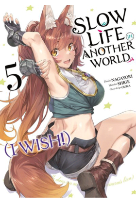 Slow Life In Another World...