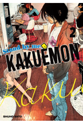 Stand by me Kakuemon Tome 2