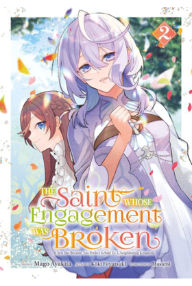 The Saint Whose Engagement...