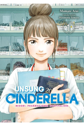 Unsung Cinderella Tome 1