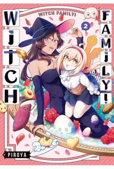 Witch Family! Tome 2