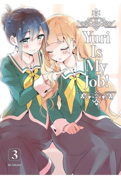 Yuri Is My Job! Tome 3 Yuri Is My Job! Tome 3