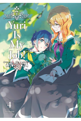 Yuri Is My Job! Tome 4