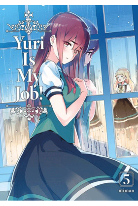 Yuri Is My Job! Tome 5