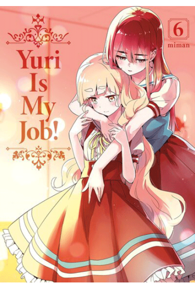 Yuri Is My Job! Tome 6