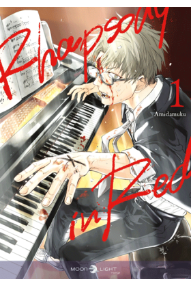 Rhapsody in red Tome 1
