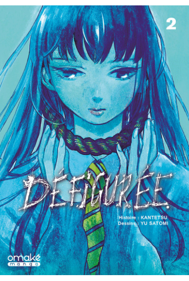 Défigurée Tome 2 Défigurée Tome 2
