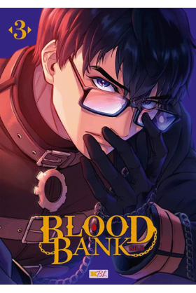 Blood Bank Tome 3