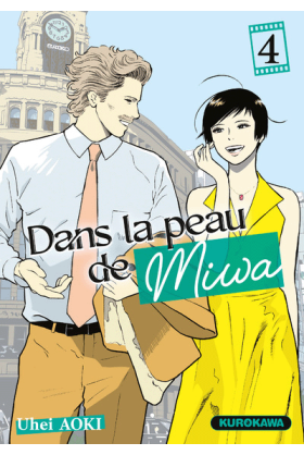 Dans La Peau De Miwa Tome 4