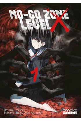 No-Go Zone Level X Tome 1