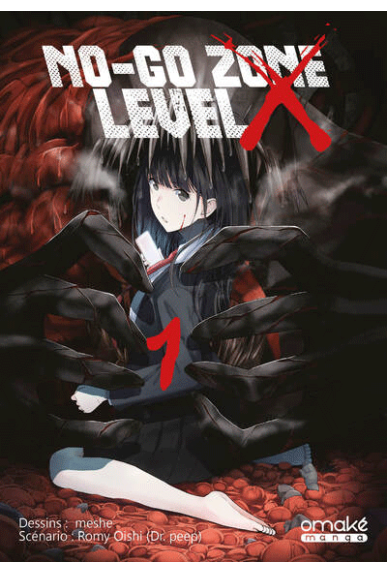 No-Go Zone Level X Tome 1 No-Go Zone Level X Tome 1