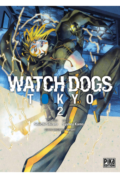 Watch Dogs Tokyo Tome 2 Watch Dogs Tokyo Tome 2