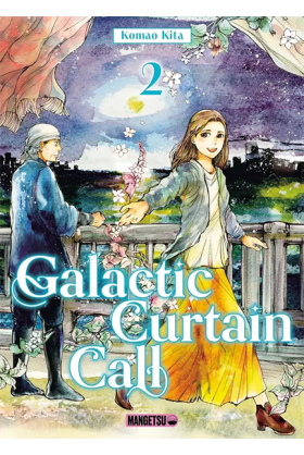 Galactic Curtain Call Tome 2