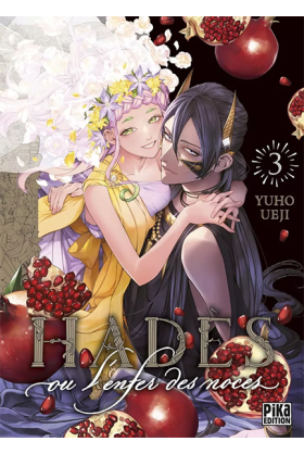 Hadès, ou l'enfer des noces...
