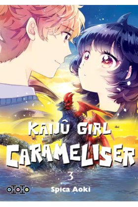 Kaijû Girl Carameliser Tome 3