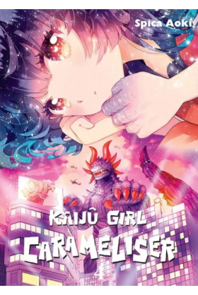 Kaijû Girl Carameliser Tome 4