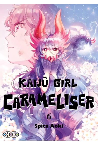 Kaijû Girl Carameliser Tome 6 Kaijû Girl Carameliser Tome 6