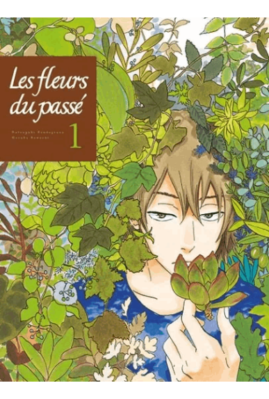 Les Fleurs Du Passé -... Les Fleurs Du Passé -...
