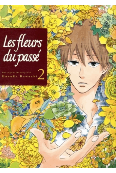 Les Fleurs Du Passé -... Les Fleurs Du Passé -...
