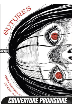 Junji Ito : Sutures