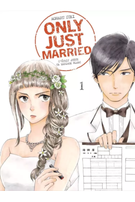 Only Just Married Tome 1