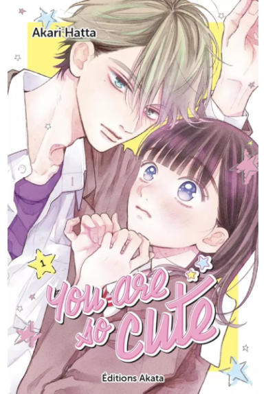You Are So Cute Tome 1
