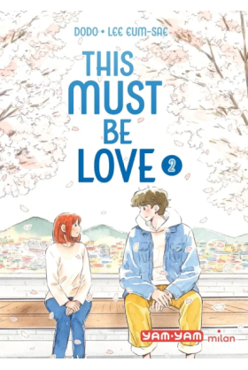 This Must Be Love Tome 2