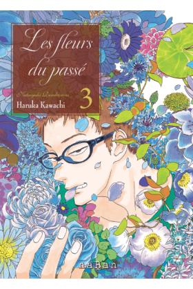 Les Fleurs Du Passé -...