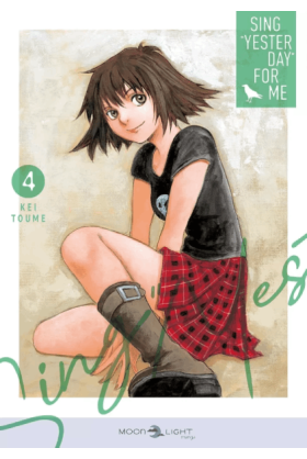 Sing Yesterday For Me Tome 4