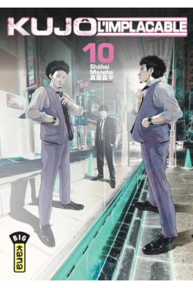 Kujo L'Implacable Tome 10