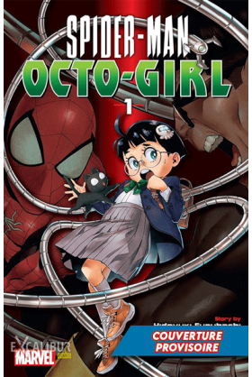 Spider-Man Octo-girl Tome1