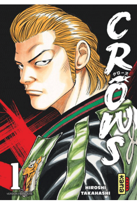 Crows Tome 1