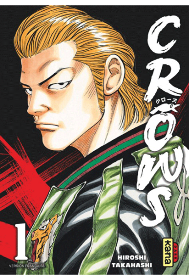 Crows Tome 1 Crows Tome 1