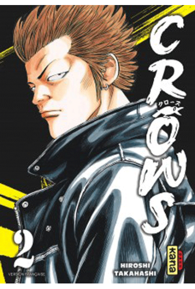 Crows Tome 2 Crows Tome 2