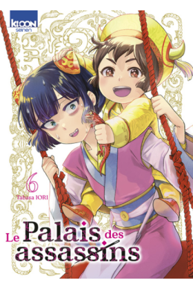 Le Palais Des Assassins Tome 6