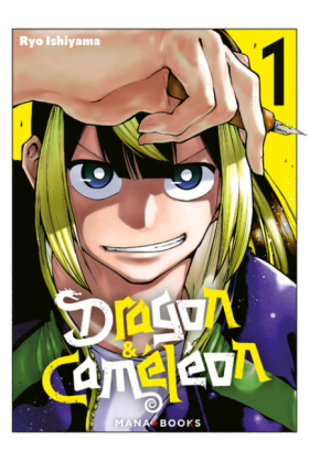Dragons & Caméléons Tome 1
