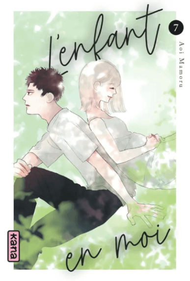 L'Enfant En Moi Tome 7 L'Enfant En Moi Tome 7